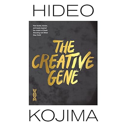 The Creative Gene: How books, movies, and music inspired the creator of Death Stranding and Metal Gear Solid