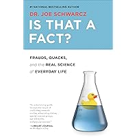 Is That a Fact?: Frauds, Quacks, and the Real Science of Everyday Life Is That a Fact?: Frauds, Quacks, and the Real Science of Everyday Life Kindle Paperback Audible Audiobook