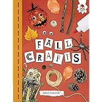 Fall Crafts (Seasonal Crafts)