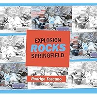 Explosion Rocks Springfield Explosion Rocks Springfield Paperback