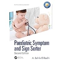 Paediatric Symptom and Sign Sorter: Second Edition (ISSN) Paediatric Symptom and Sign Sorter: Second Edition (ISSN) Kindle Hardcover Paperback