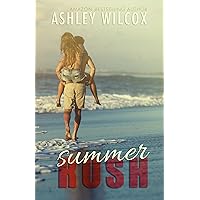 Summer Rush Summer Rush Kindle Paperback