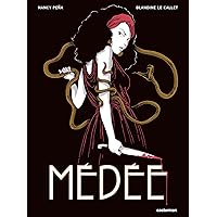 Médée (L'Intégrale) (French Edition) Médée (L'Intégrale) (French Edition) Kindle Hardcover