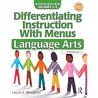 Differentiating Instruction With Menus: Language Arts (Grades 3-5) Differentiating Instruction With Menus: Language Arts (Grades 3-5) Paperback Kindle
