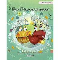 Timo Taskuravun aarre (Timo Taskurapu Book 2) (Finnish Edition) Timo Taskuravun aarre (Timo Taskurapu Book 2) (Finnish Edition) Kindle