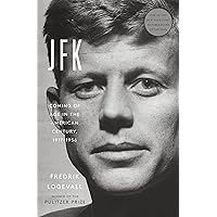 JFK: Coming of Age in the American Century, 1917-1956 JFK: Coming of Age in the American Century, 1917-1956 Audible Audiobook Hardcover Kindle Paperback