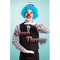 Clown Therapy (Italian Edition) Clown Therapy (Italian Edition) Kindle