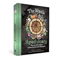 The Witch's Apothecary: Seasons of the Witch: Learn how to make magical potions around the wheel of the year to improve your physical and spiritual well-being. (Practical Apothecary Series) The Witch's Apothecary: Seasons of the Witch: Learn how to make magical potions around the wheel of the year to improve your physical and spiritual well-being. (Practical Apothecary Series) Hardcover Kindle
