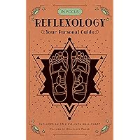 In Focus Reflexology: Your Personal Guide (Volume 10) (In Focus, 10) In Focus Reflexology: Your Personal Guide (Volume 10) (In Focus, 10) Hardcover Kindle