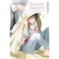 Kiraide Isasete - Lass mich dich hassen, Band 01 (German Edition) Kiraide Isasete - Lass mich dich hassen, Band 01 (German Edition) Kindle Paperback