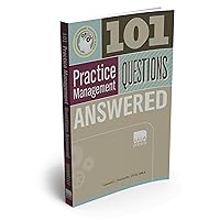 101 Veterinary Practice Management Questions Answered 101 Veterinary Practice Management Questions Answered Paperback