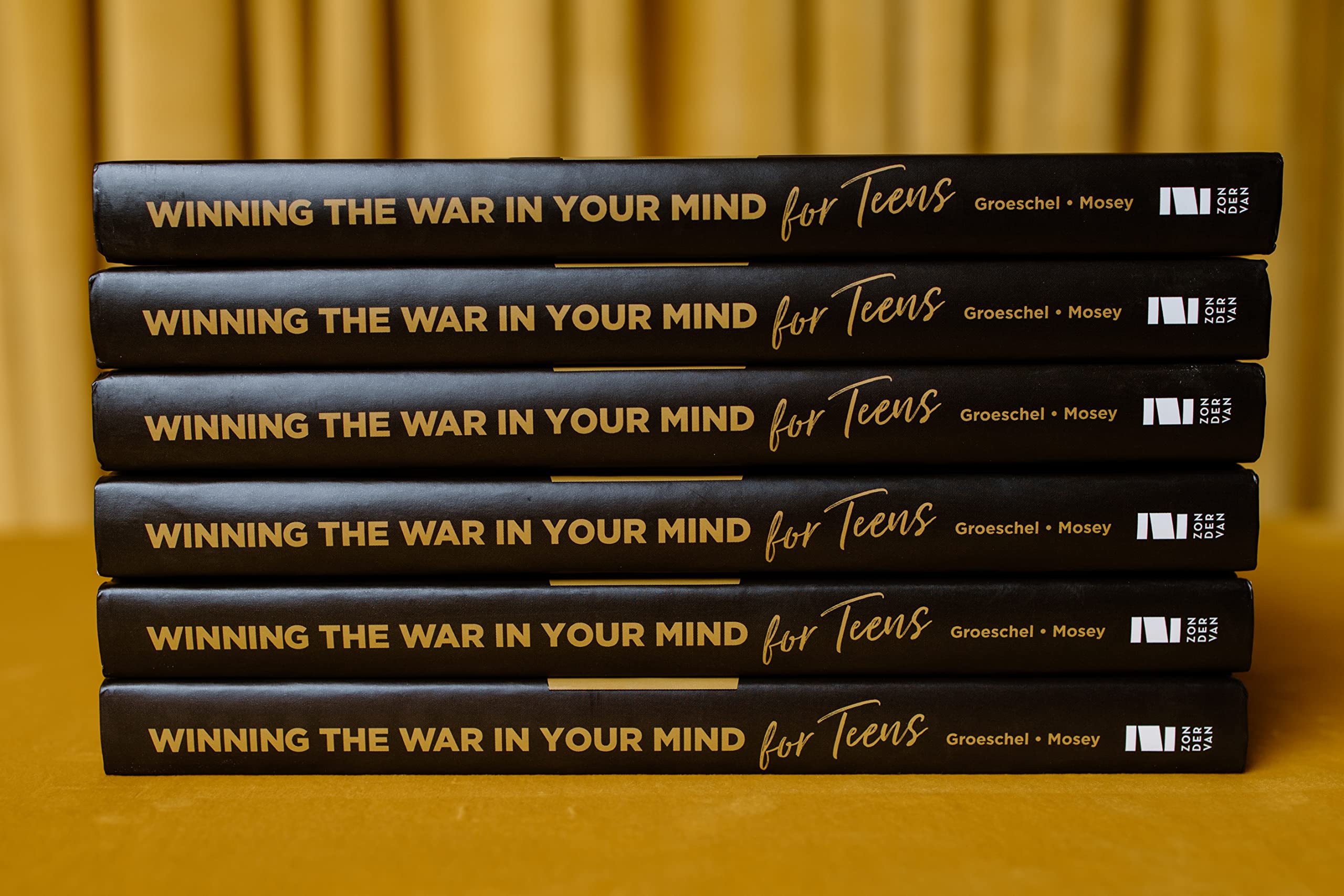 Winning the War in Your Mind for Teens: Change Your Thinking, Change Your Life