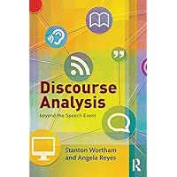 Discourse Analysis beyond the Speech Event Discourse Analysis beyond the Speech Event Paperback Hardcover