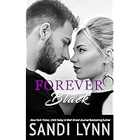 Forever Black (Forever Trilogy Book 1) Forever Black (Forever Trilogy Book 1) Kindle Audible Audiobook Paperback