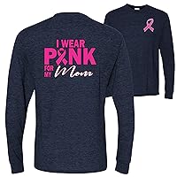 I Wear Pink for My Mom Survivor Breast Cancer Awareness Front&BACKMens Long Sleeves