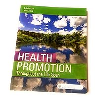 Health Promotion Throughout the Life Span Health Promotion Throughout the Life Span Paperback Kindle Loose Leaf