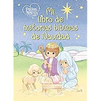 Precious Moments: Mi libro de historias bíblicas de Navidad (Spanish Edition)