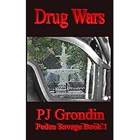 Drug Wars: Peden Savage Book 1 Drug Wars: Peden Savage Book 1 Kindle Paperback