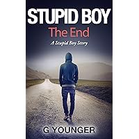 Senior Year The End: A Stupid Boy Story Senior Year The End: A Stupid Boy Story Kindle