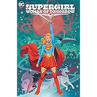 Supergirl Woman of Tomorrow Supergirl Woman of Tomorrow Paperback Kindle