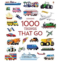 1000 Things That Go 1000 Things That Go Hardcover