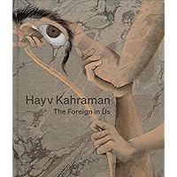 Hayv Kahraman: The Foreign in Us