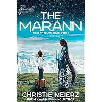 The Marann (Tales of Tolari Space Book 1)