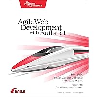 Agile Web Development with Rails 5.1 Agile Web Development with Rails 5.1 Kindle Paperback
