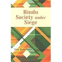 Icewil Hindu Society Under Siege [Paperback] [Jan 01, 2007] Sita Ram Goel Icewil Hindu Society Under Siege [Paperback] [Jan 01, 2007] Sita Ram Goel Paperback Kindle