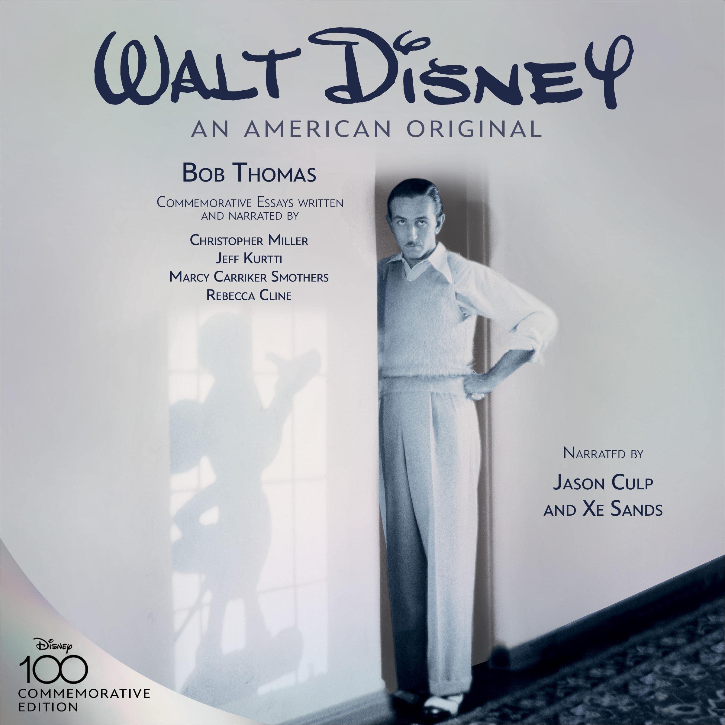 Walt Disney: An American Original (Commemorative Edition)