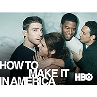 How to Make It in America: Season 1