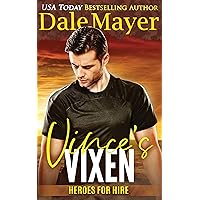 Vince's Vixen: A SEALs of Honor World Novel (Heroes for Hire Book 19)