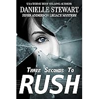 Three Seconds To Rush (Piper Anderson Legacy Mystery Book 1) Three Seconds To Rush (Piper Anderson Legacy Mystery Book 1) Kindle Paperback Audible Audiobook