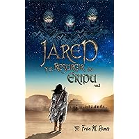 Jared y el resurgir de Eridu (Spanish Edition)