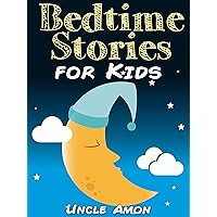 Bedtime Stories for Kids: Short Bedtime Stories For Children Ages 4-8 (Fun Bedtime Story Collection Book 2) Bedtime Stories for Kids: Short Bedtime Stories For Children Ages 4-8 (Fun Bedtime Story Collection Book 2) Kindle Audible Audiobook Paperback