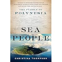 Sea People: The Puzzle of Polynesia Sea People: The Puzzle of Polynesia Audible Audiobook Paperback Kindle Hardcover Audio CD