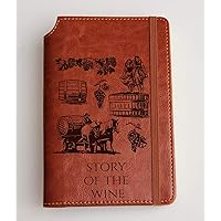 Story of Wine journal Custom text or custom quote leather bound, strip with the same color to keep it closed, jotter, scribbling pad, hen chicken