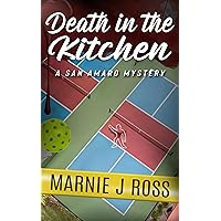 Death in the Kitchen: A San Amaro Mystery