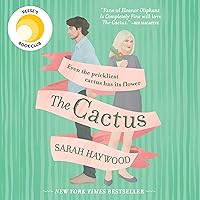 The Cactus The Cactus Audible Audiobook Kindle Paperback Library Binding MP3 CD