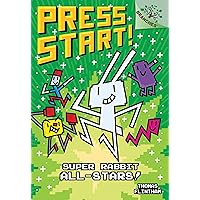 Super Rabbit All-Stars!: A Branches Book (Press Start! #8) Super Rabbit All-Stars!: A Branches Book (Press Start! #8) Paperback Kindle Hardcover