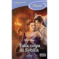 Tutta colpa di Sybilla (Serie Rokesby (versione italiana) Vol. 1) (Italian Edition)