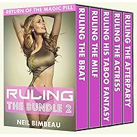 Ruling The Bundle 2 (Return Of The Magic Pill The Complete Series) Ruling The Bundle 2 (Return Of The Magic Pill The Complete Series) Kindle