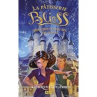 Bliss - tome 05 : Quelques gouttes de magie (French Edition) Bliss - tome 05 : Quelques gouttes de magie (French Edition) Kindle Paperback Pocket Book