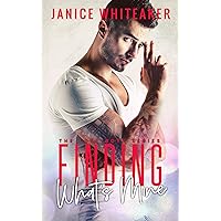 Finding What's Mine (Lost Boys Book 1) Finding What's Mine (Lost Boys Book 1) Kindle Paperback