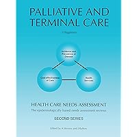 Health Care Needs Assessment: The Epidemiologically Based Needs Assessment Reviews (Health Care Needs Assessment Second) Health Care Needs Assessment: The Epidemiologically Based Needs Assessment Reviews (Health Care Needs Assessment Second) Kindle Paperback