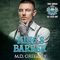 King's Barber: The Kings of Men MC, Book 8 King's Barber: The Kings of Men MC, Book 8 Audible Audiobook Kindle Hardcover Paperback