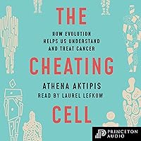 The Cheating Cell: How Evolution Helps Us Understand and Treat Cancer The Cheating Cell: How Evolution Helps Us Understand and Treat Cancer Audible Audiobook Hardcover Kindle Paperback