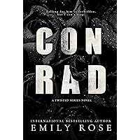 CONRAD: A Twisted Series Novel (The Twisted Series) CONRAD: A Twisted Series Novel (The Twisted Series) Kindle Paperback