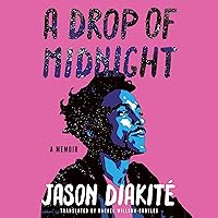 A Drop of Midnight: A Memoir A Drop of Midnight: A Memoir Audible Audiobook Kindle Hardcover Paperback Audio CD