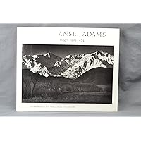 Ansel Adams: Images, 1923-74 Ansel Adams: Images, 1923-74 Hardcover